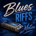 Blues riffs in motion-art of phrasing